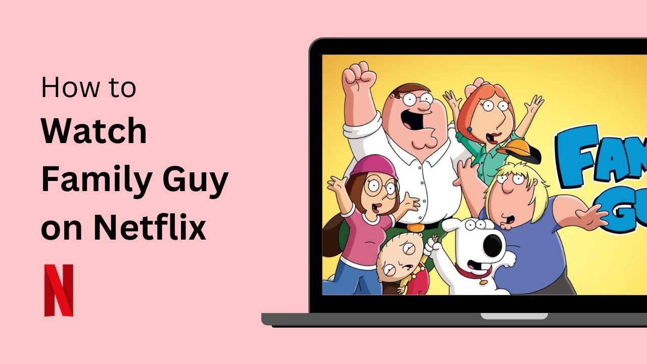 How to watch Family Guy online - where to watch every episode