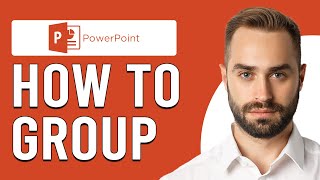 How To Group In PowerPoint (How Do You Group Objects In PowerPoint)