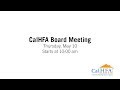 CalHFA Board Meeting - 5/10/2018