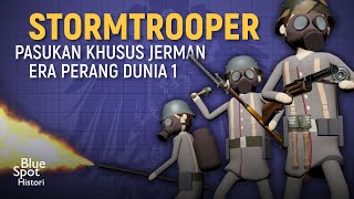 STORMTROOPER: Pasukan Khusus Kekaisaran Jerman