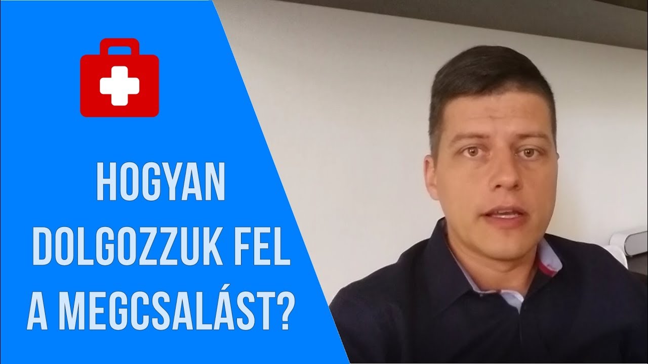 Hogyan dolgozzam fel a megcsalást?