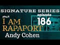 I Am Rapaport Stereo Podcast Episode 186: Andy Cohen