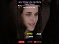 Kristen Stewart Birthday #kristenstewart #happybirthdayshadow