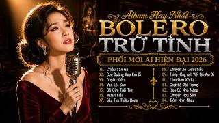 NỔI DA GÀ Khi Nghe Nhạc Bolero Trữ Tình Phối Mới AI Hiện Đại - LK Chiều Sân Ga, Con Đường Xưa Em Đi