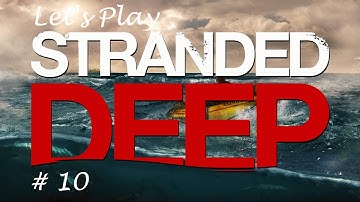 Stranded Deep Let
