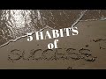 5 SUCCESS HABITS to MASTER | Wealth Wednesday | Kayla Daryce