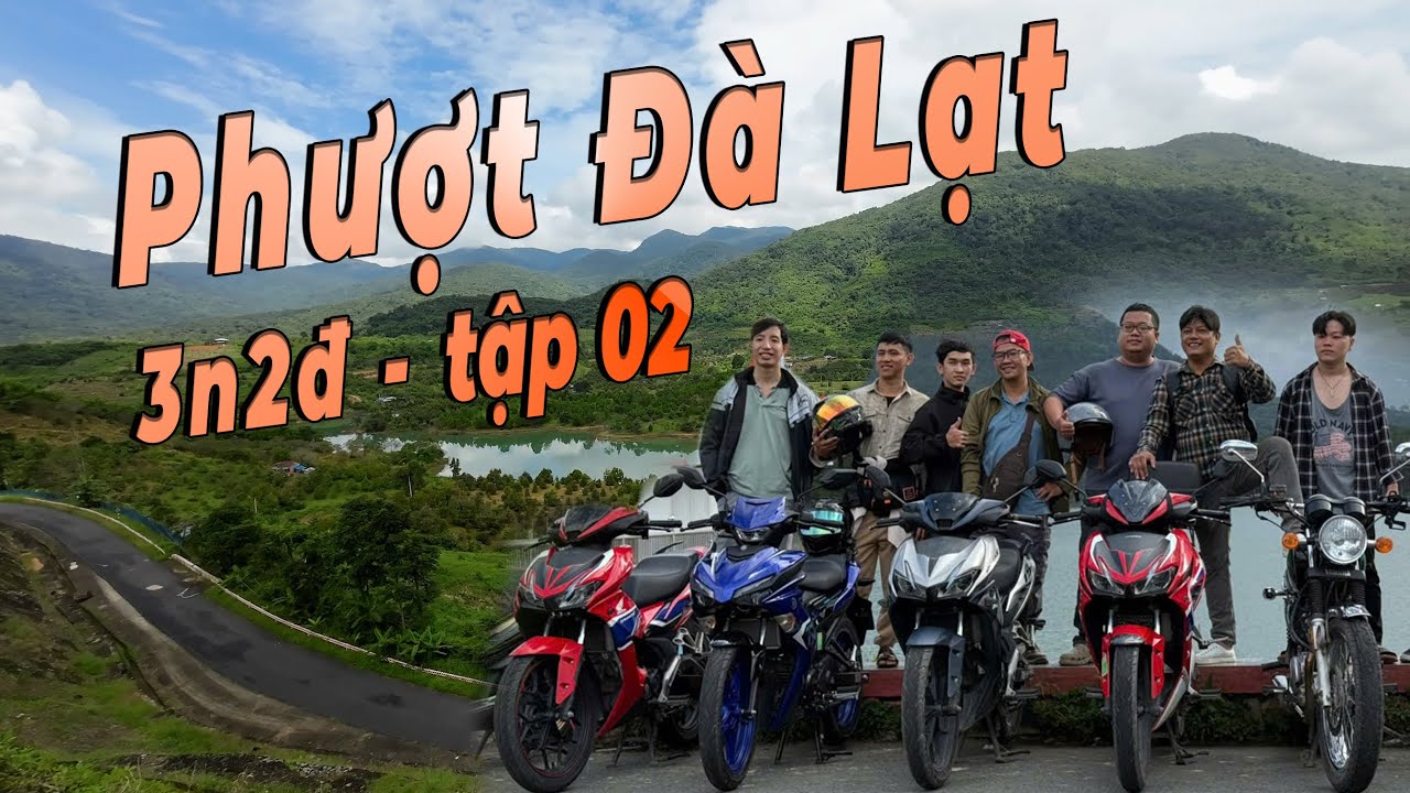 Hành trình phượt Đà Lạt 3N2Đ – Tập 2 từ Hồ Đa Mi lên Đà Lạt.