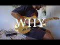 RUSS - WHY - Guitar LOOP Cover