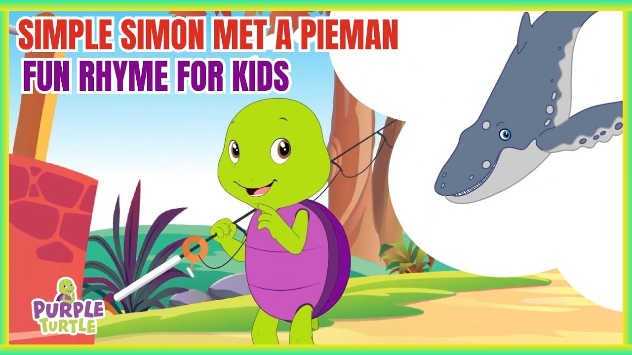 Simon Pieman Simple Simon met a pieman | Fun Rhyme For Kids | Purple Turtle - YouTube