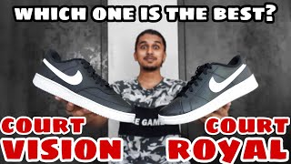 Best Everyday Sneaker From Nike Under 5000 | Nike Court Royale vs Nike Court Vision .