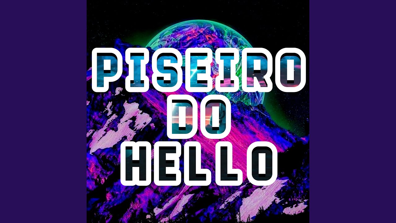 Piseiro do Hello