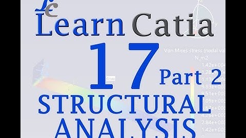 Learn catia V5 Tutorials for beginners |Structural Analysis|2D & 1D | Part 2