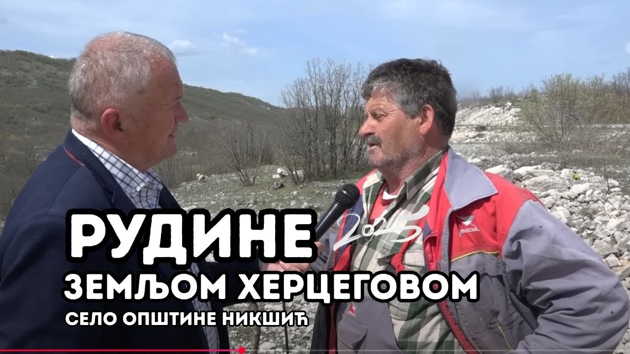 ZEMLJOM HERCEGOVOM: Rudine
