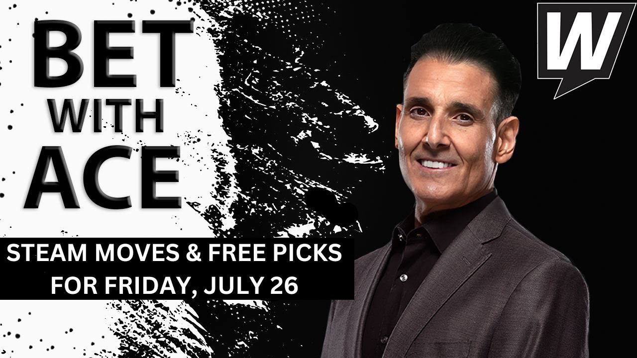 MLB Picks, Predictions and Sharp Bets for Today | Bet With Ace for Friday, July 26, 2024