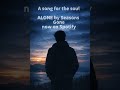 A Song for the Soul - Alone by Seasons Gone #shorts