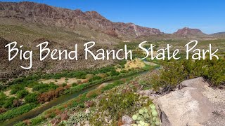 Big Bend Ranch State Park, Texas by Backroad Buddies 217 views 2 months ago 17 minutes