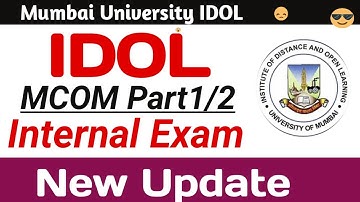 IDOL Mcom Internal  Examination update | July 2023 | Mumbai University  IDOL Exam