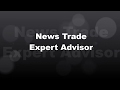 News Trader Expert Advisor Erkenntnisse und Update