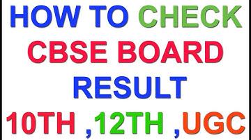 How to Check 10th  and 12th Class CBSE BOARD Result 2017