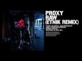 Proxy - Raw (Etnik Remix) [Turbo-139]