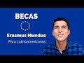 Becas Erasmus Mundus para Latinoamericanos - TUTORIAL