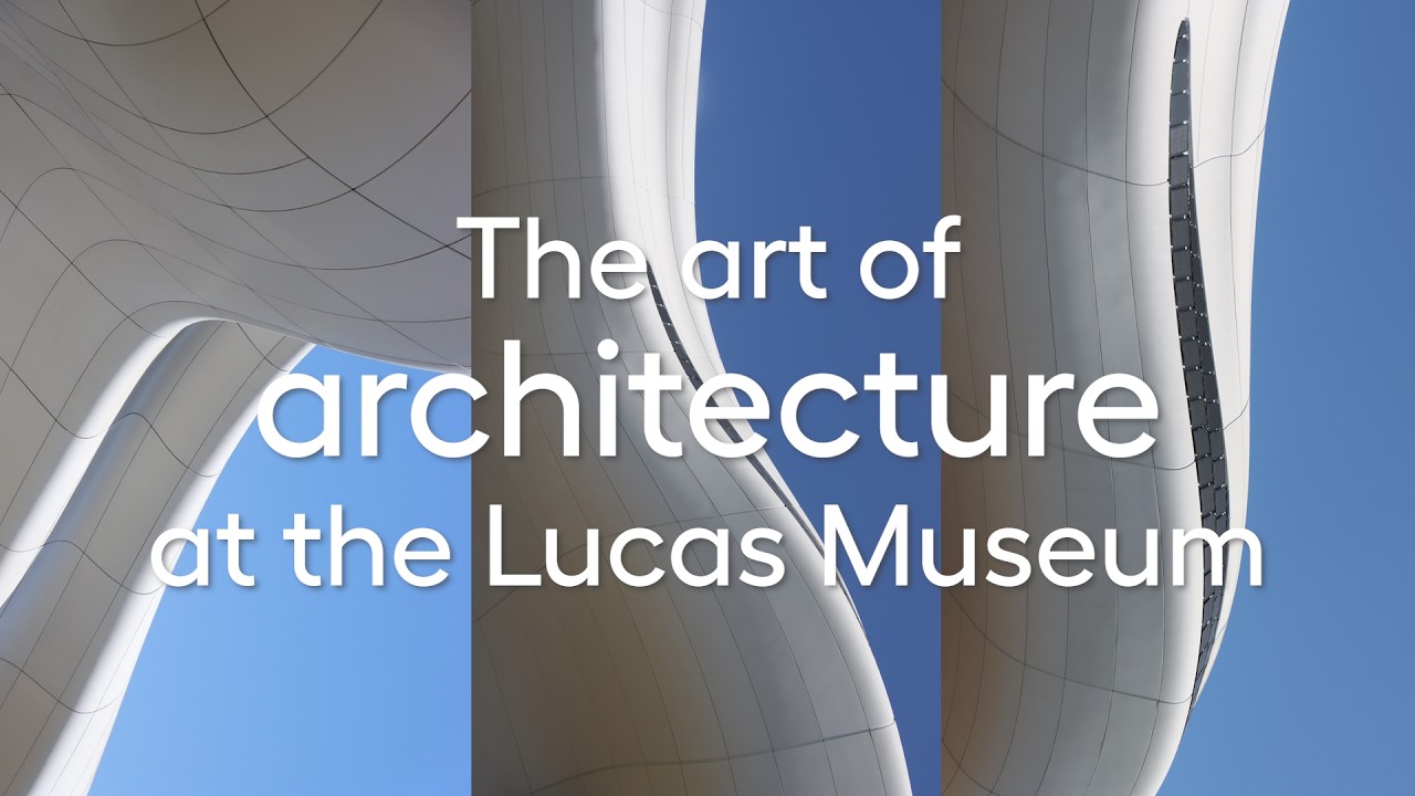 The Art of Architecture at the Lucas Museum - YouTube