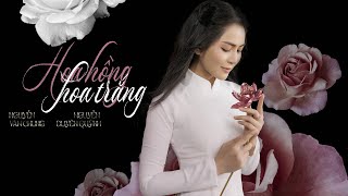 Hoa Hồng Hoa Trắng - Nguyễn Duyên Quỳnh