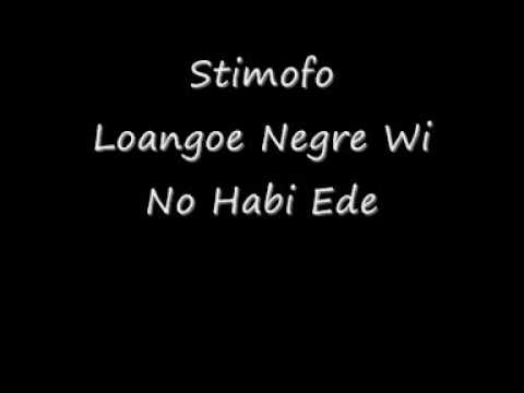 Stimofo ( Loangoe Negre Wi No Habi Ede )