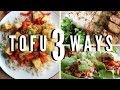 3 Awesome Tofu Recipes (Easy & Vegan)