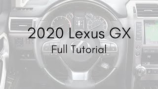 2020 Lexus GX Full Tutorial - Deep Dive screenshot 5