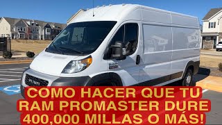 COMO HACER QUE TU RAM PROMASTER DURE 400,000 MILLAS O MÁS! by En Ruta con Scarlyn 4,397 views 5 months ago 24 minutes