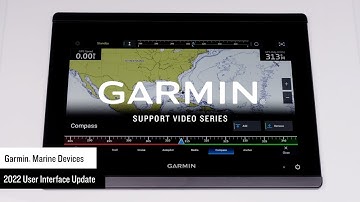 Support: 2022 Garmin Marine User Interface Update