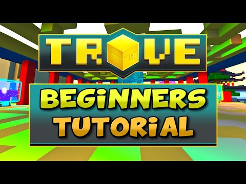 IN-DEPTH TROVE STARTING GUIDE FOR NEW PLAYERS IN 2020