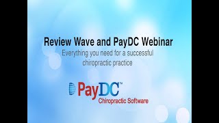 Review Wave and PayDC  -  Everything you need for a successful chiropractic practice!
