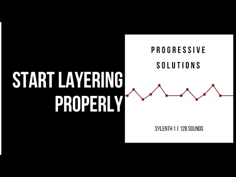 Start Layering Progressive House Leads Properly