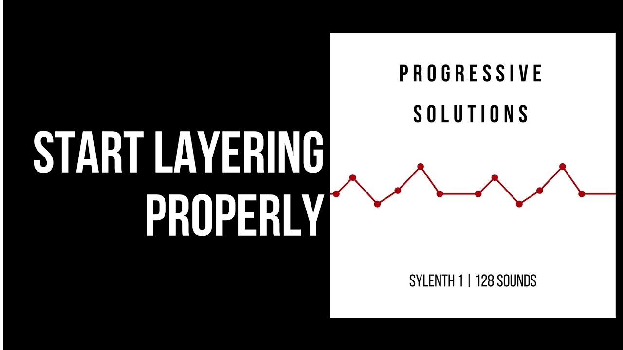 Start Layering Progressive House Leads Properly