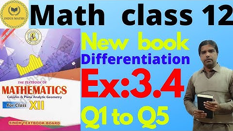 "Class 12 Mathematics Sindh Textbook | Exercise 3.4 - Chain Rule, Implicit  & Tangent Slope"