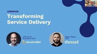 CloudRadial + Thread (formerly Chatgenie) Team Up to Transform Service Delivery by CloudRadial 321 views 1 year ago 38 minutes