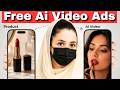 Free Ai Video Ads and Images || How to make Free Ai Video Ads and Images || Ai Videos ads and images