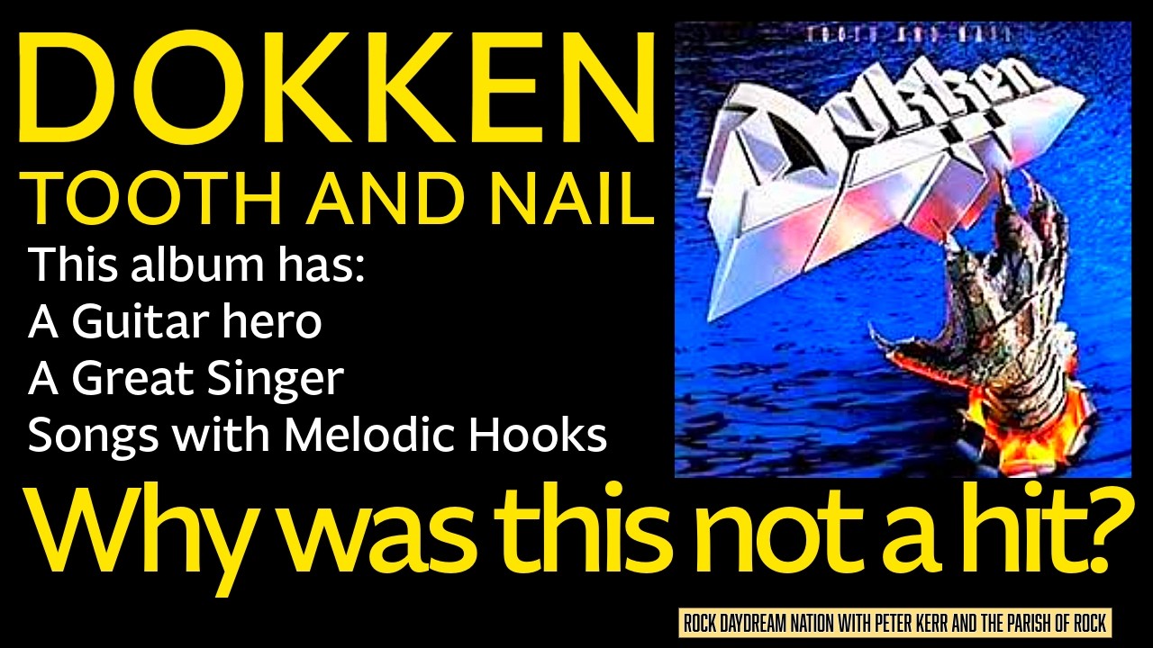 Dokken: Tooth and Nail WHY WAS THIS NOT A HIT? - YouTube