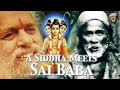 A Siddha Meets Sai Baba
