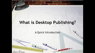 What is Desktop Publishing? | What is DTP means? | DTP Examples, History and Working