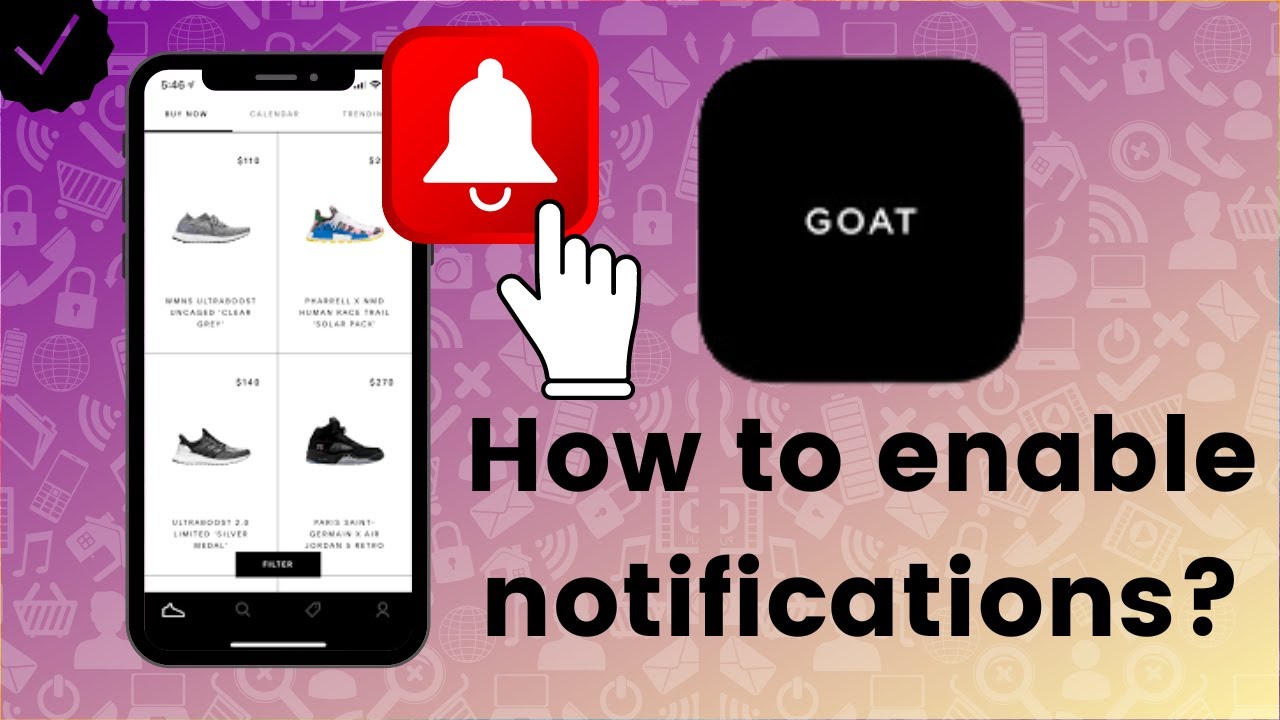 How to enable notifications in GOAT Sneakers? YouTube