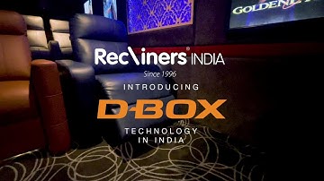 Recliners India Introducing D-Box Technology