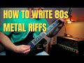 How to Write 80s Metal Guitar Riffs (Expand Your Creativity)