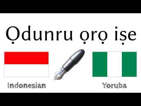 Ọdunru ọrọ iṣe + Kika ati gbigbọ: - Indonesiani + Yoruba