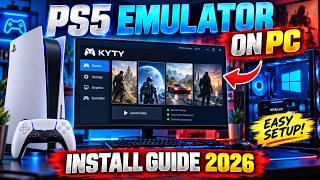 How to Install PS5 Emulator on PC 2026