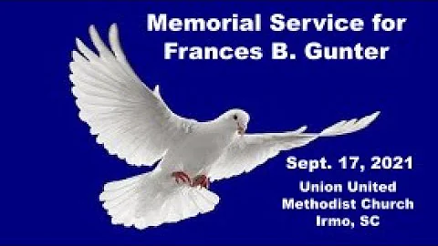 Frances B. Gunter Memorial Service