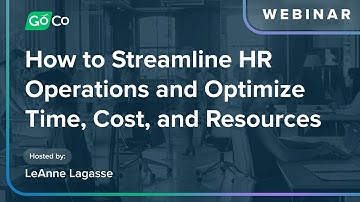 How to Streamline HR Operations and Optimize Time, Cost, and Resources