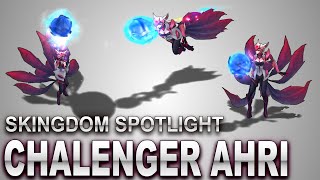 Challenger Ahri Skin Spotlight | SKingdom - League of Legends